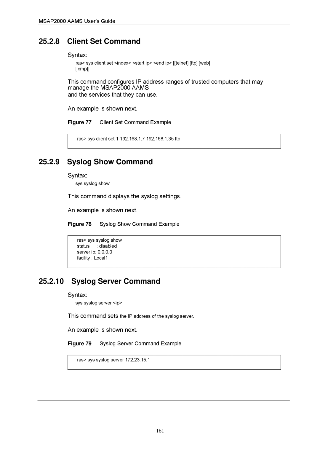 ZyXEL Communications MSAP2000 manual Client Set Command, Syslog Show Command, Syslog Server Command 