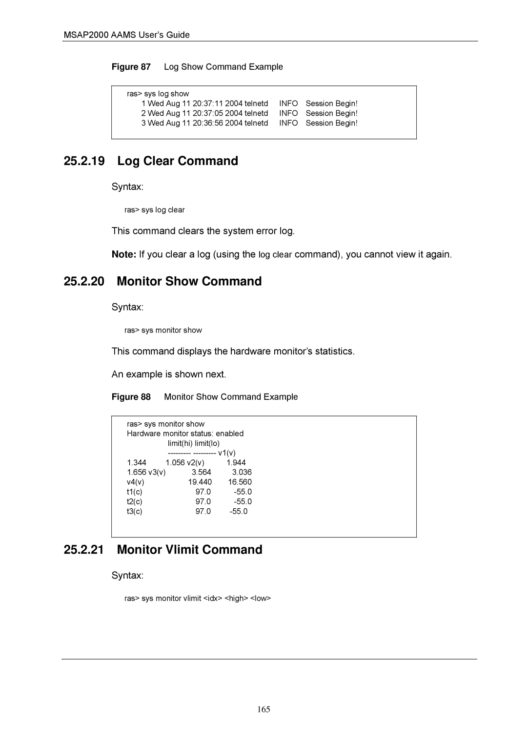 ZyXEL Communications MSAP2000 manual Log Clear Command, Monitor Show Command, Monitor Vlimit Command, Info 