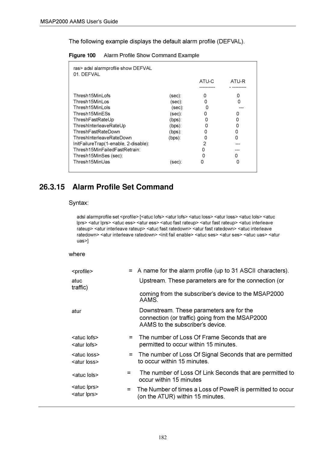 ZyXEL Communications MSAP2000 manual Alarm Profile Set Command, Following example displays the default alarm profile Defval 