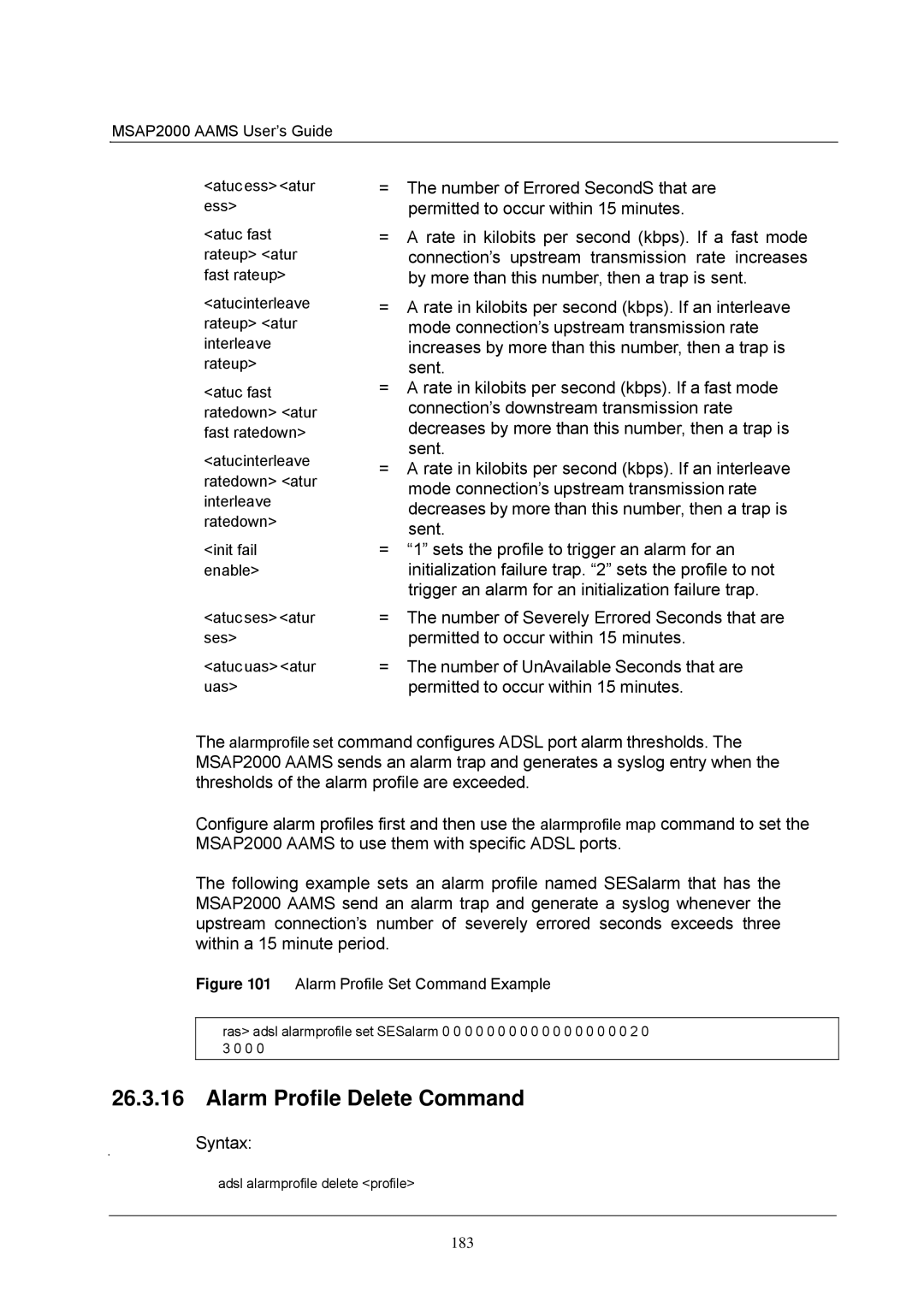 ZyXEL Communications MSAP2000 manual Alarm Profile Delete Command, Number of Severely Errored Seconds that are 