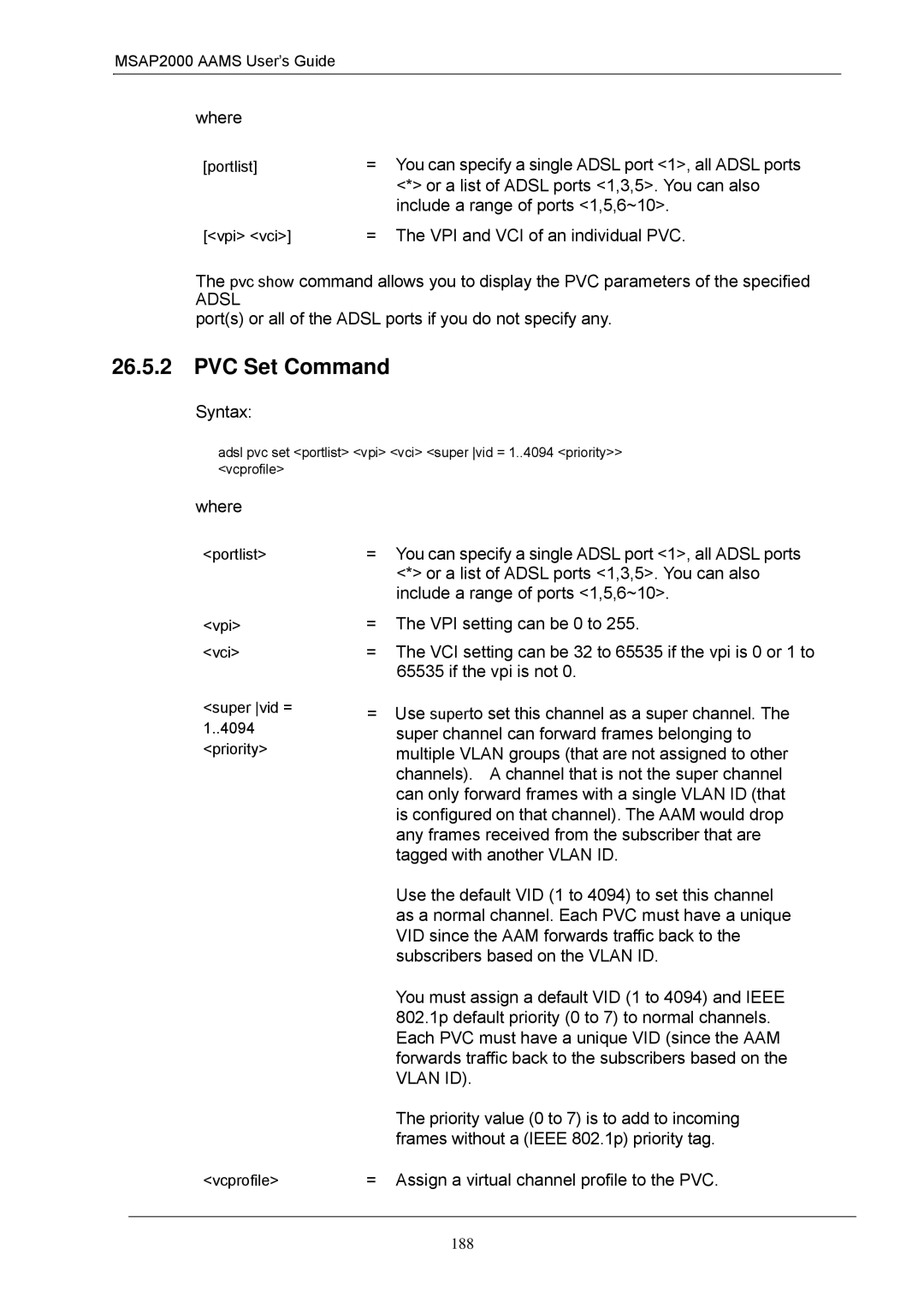 ZyXEL Communications MSAP2000 manual PVC Set Command, VPI and VCI of an individual PVC 