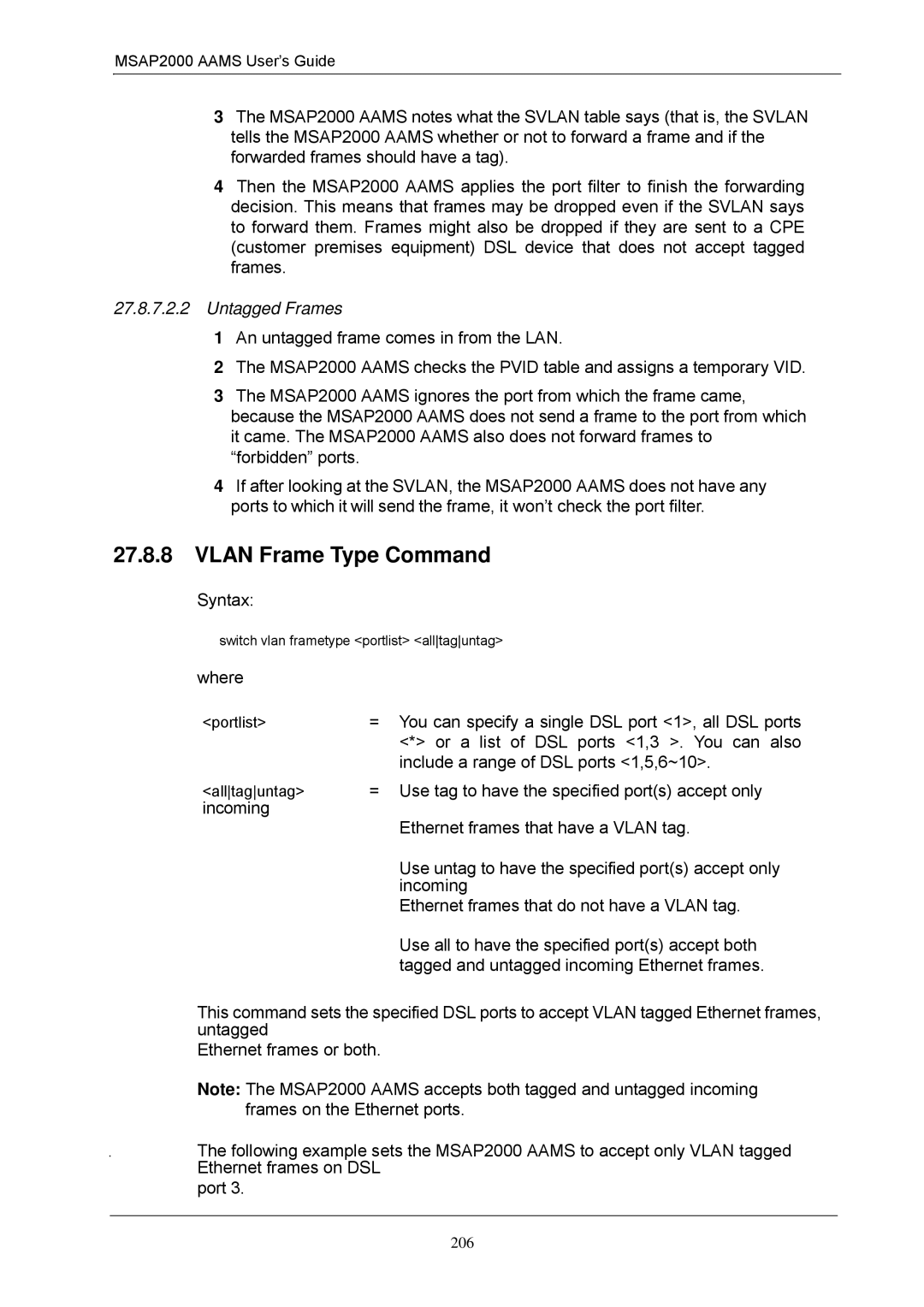 ZyXEL Communications MSAP2000 manual Vlan Frame Type Command, = You can specify a single DSL port 1, all DSL ports 