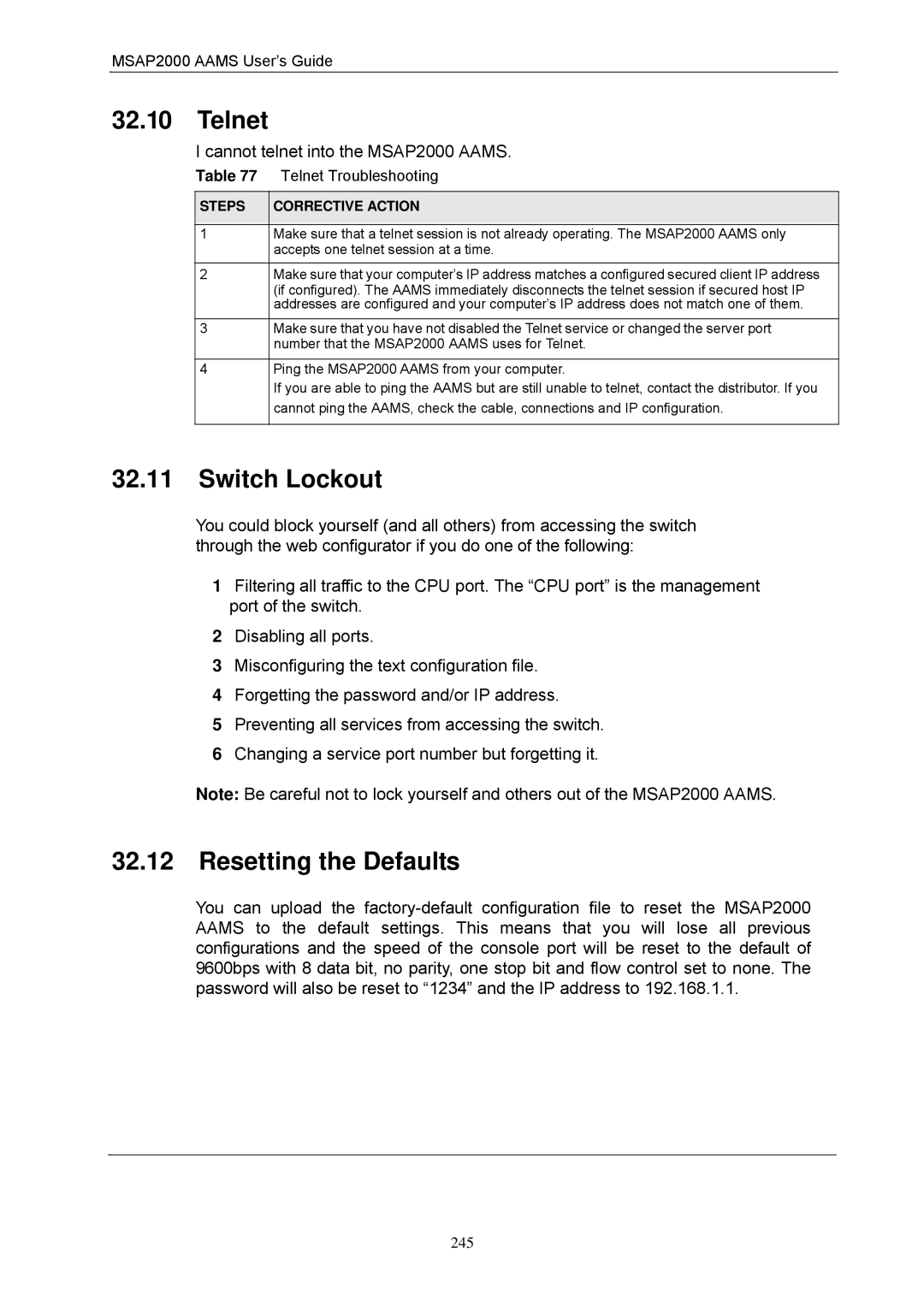 ZyXEL Communications manual Telnet, Switch Lockout, Resetting the Defaults, Cannot telnet into the MSAP2000 Aams 