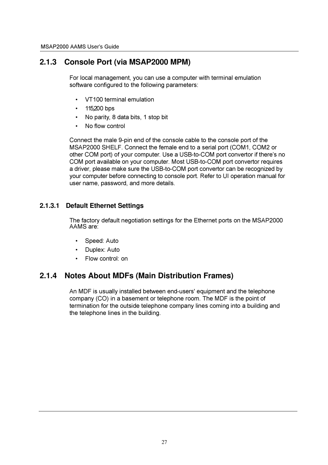 ZyXEL Communications manual Console Port via MSAP2000 MPM, Default Ethernet Settings 