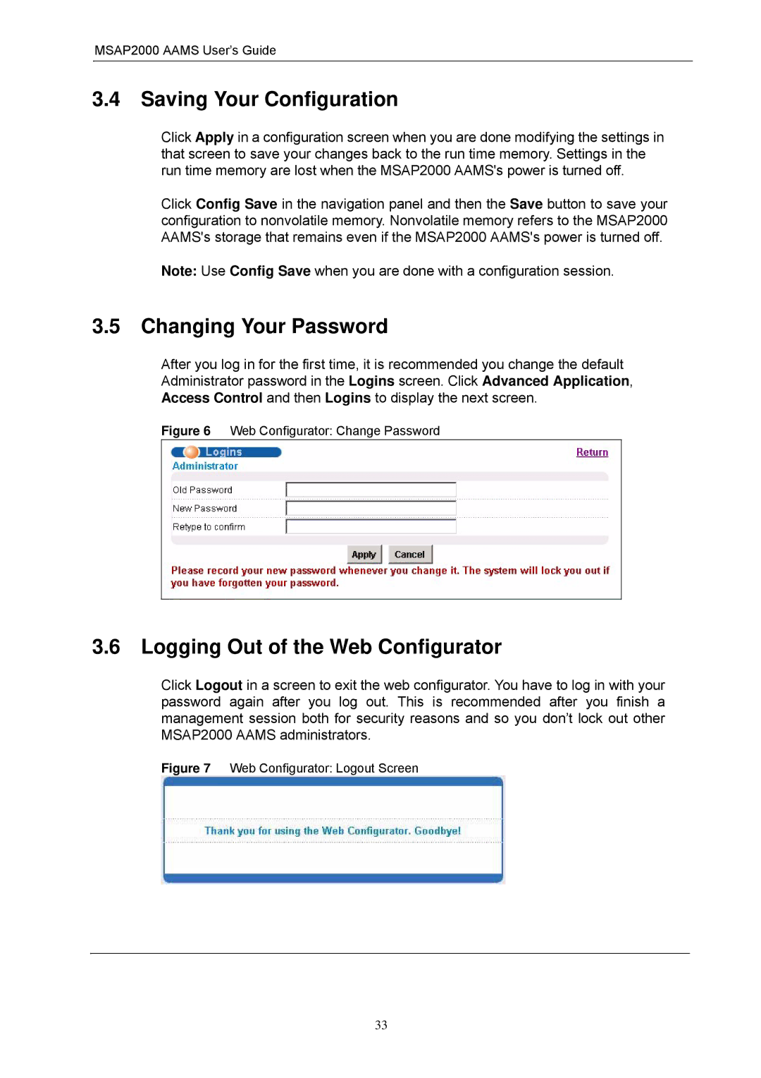 ZyXEL Communications MSAP2000 manual Saving Your Configuration, Changing Your Password, Logging Out of the Web Configurator 