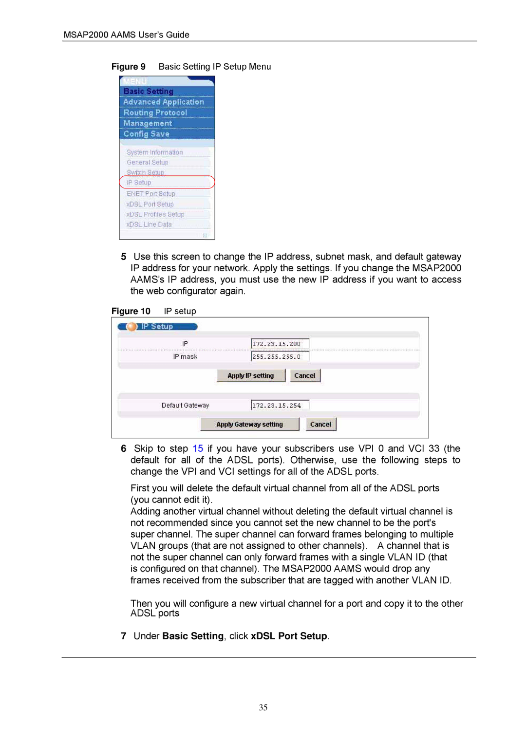 ZyXEL Communications MSAP2000 manual Under Basic Setting, click xDSL Port Setup 