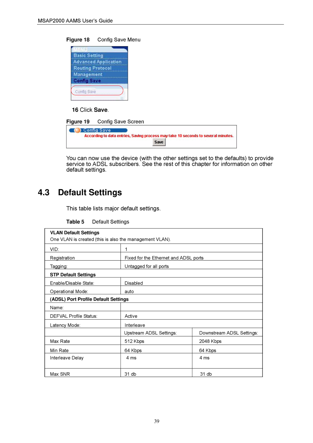 ZyXEL Communications MSAP2000 manual Default Settings, This table lists major default settings, Vid 