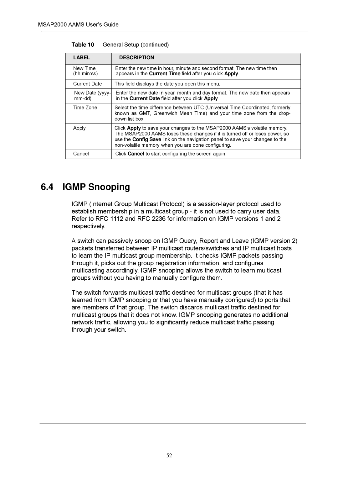 ZyXEL Communications manual Igmp Snooping, MSAP2000 Aams User’s Guide General Setup 