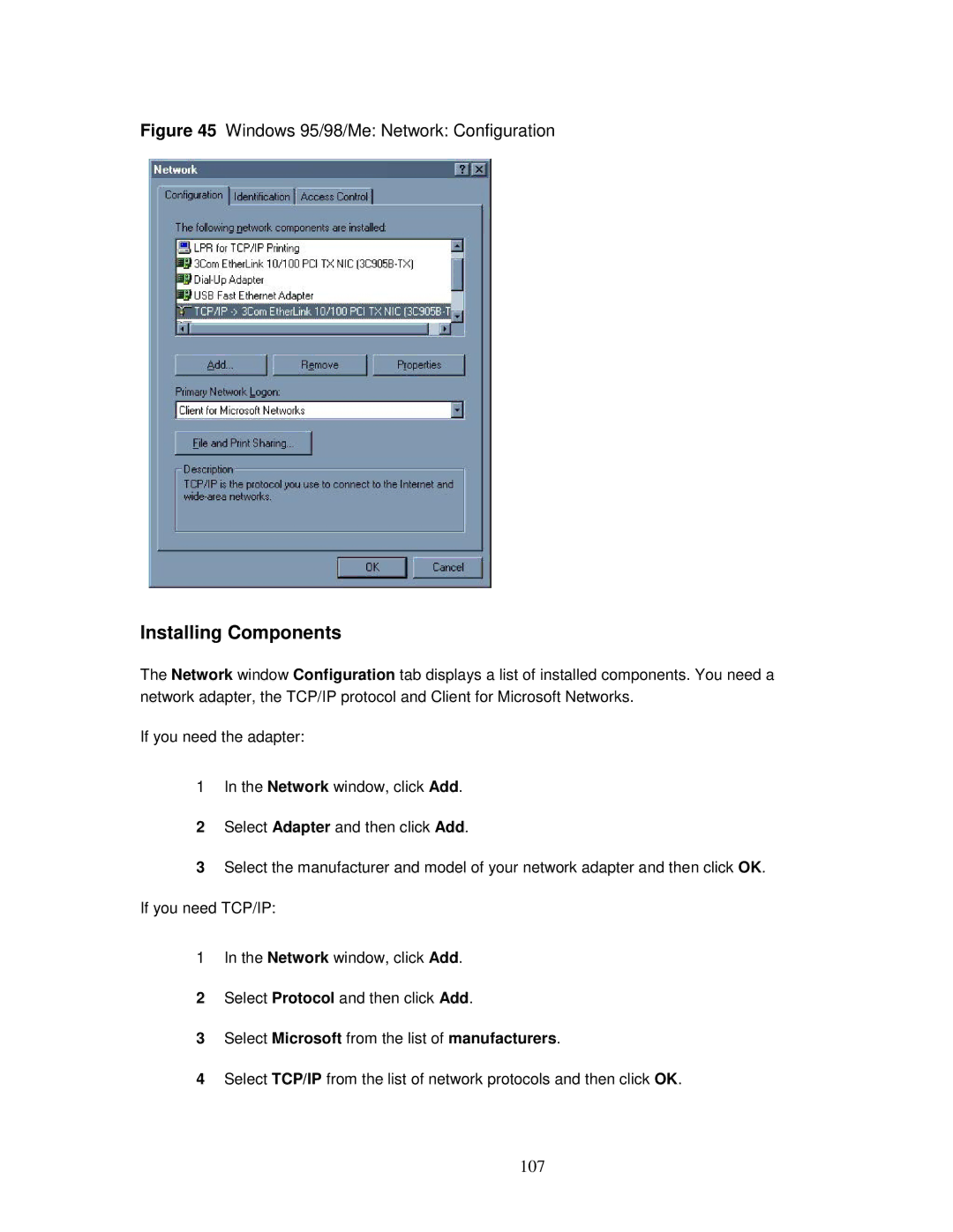 ZyXEL Communications MWR102 manual Installing Components, 107 