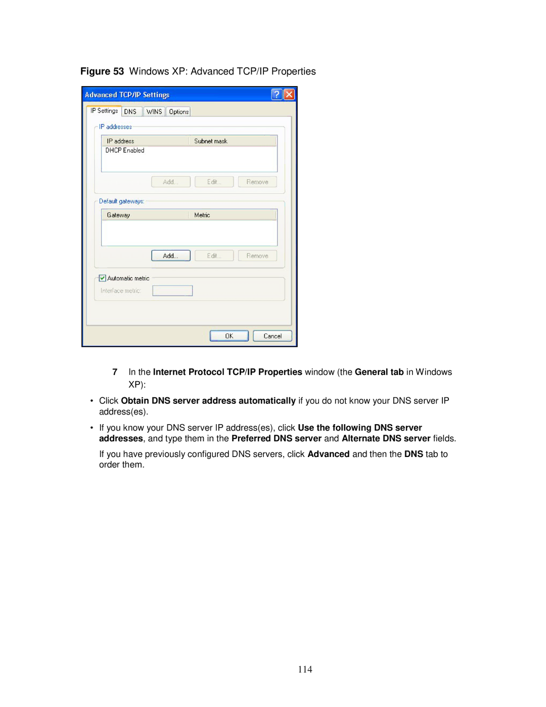 ZyXEL Communications MWR102 manual Windows XP Advanced TCP/IP Properties, 114 