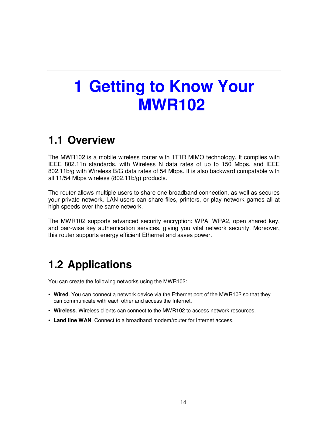 ZyXEL Communications MWR102 manual Overview, Applications 