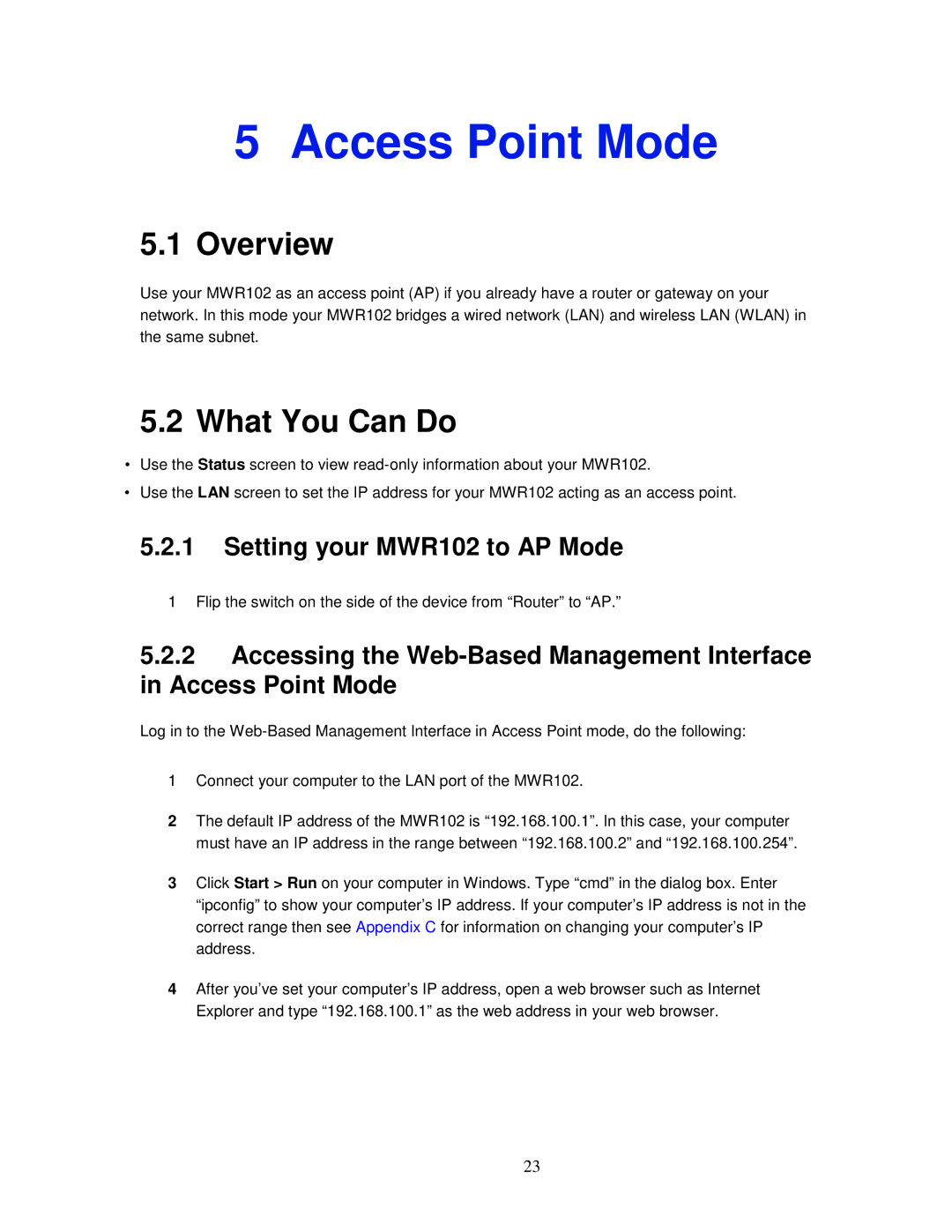 ZyXEL Communications manual Access Point Mode, Setting your MWR102 to AP Mode 