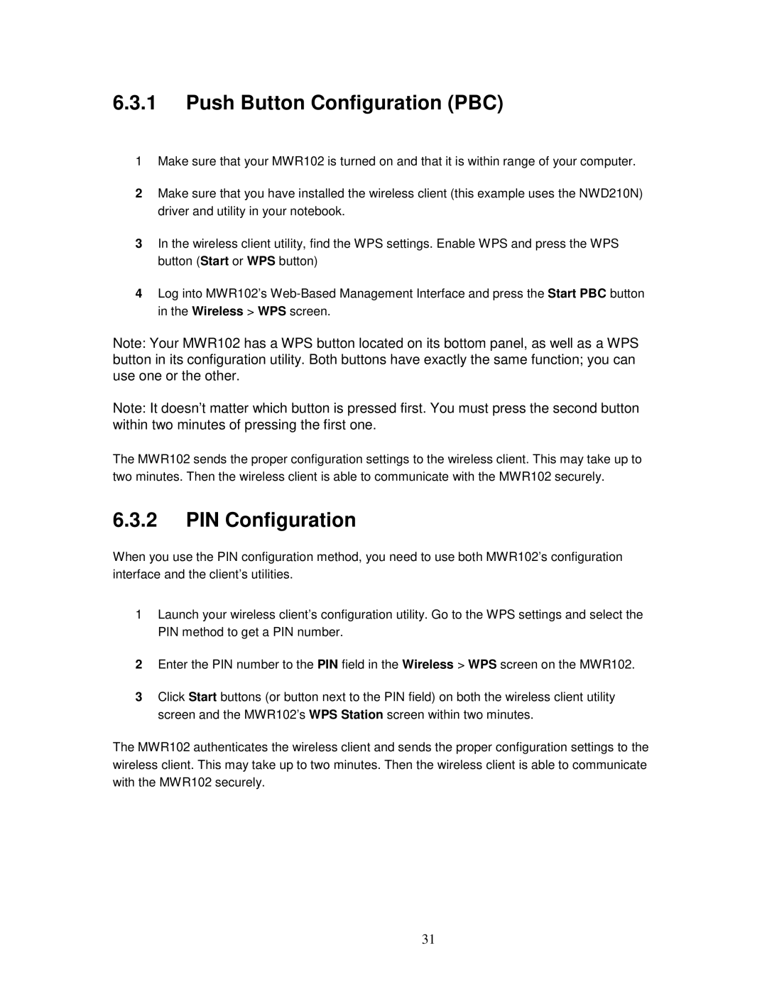 ZyXEL Communications MWR102 manual Push Button Configuration PBC, PIN Configuration 