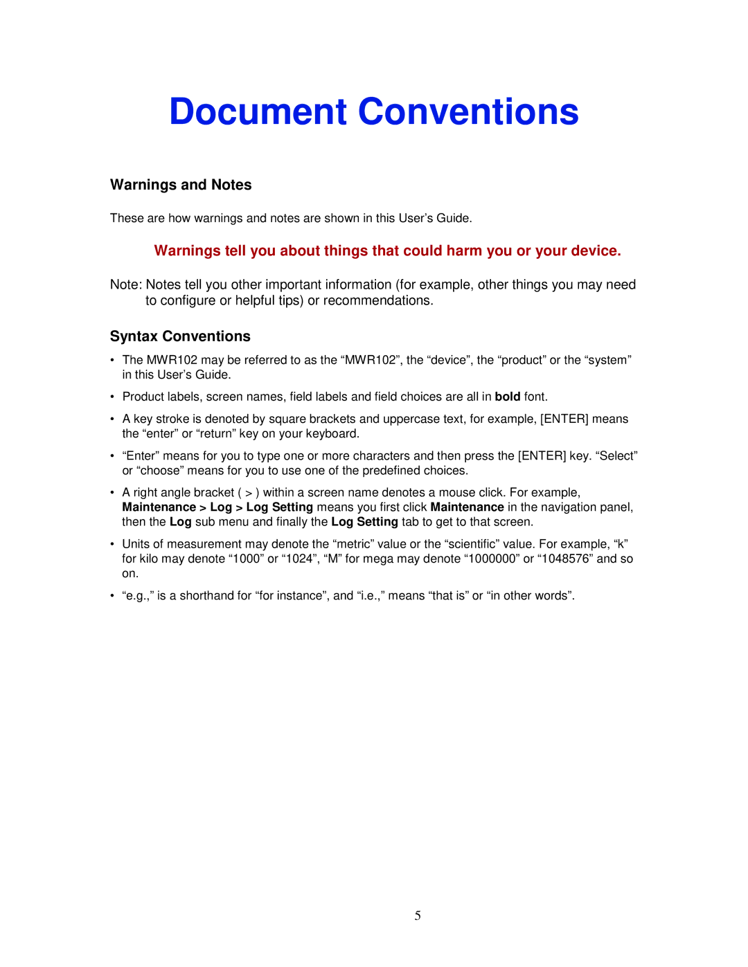 ZyXEL Communications MWR102 manual Document Conventions, Syntax Conventions 