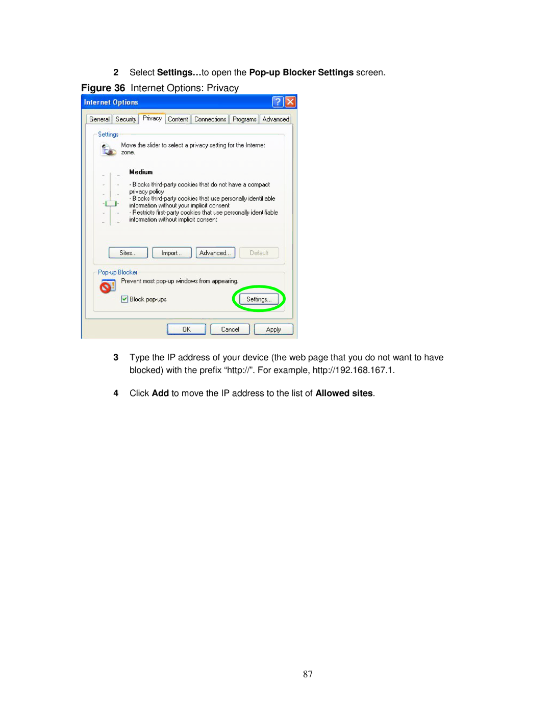 ZyXEL Communications MWR102 manual Select Settings…to open the Pop-up Blocker Settings screen 