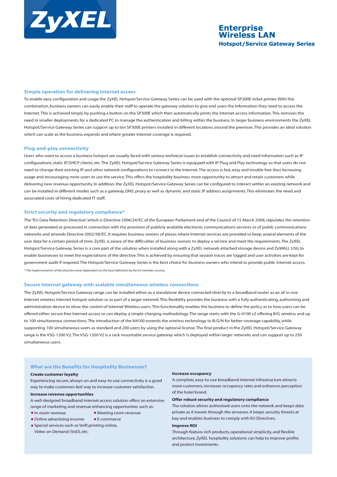 ZyXEL Communications N4100 manual Simple operation for delivering Internet access, Plug-and-play connectivity 