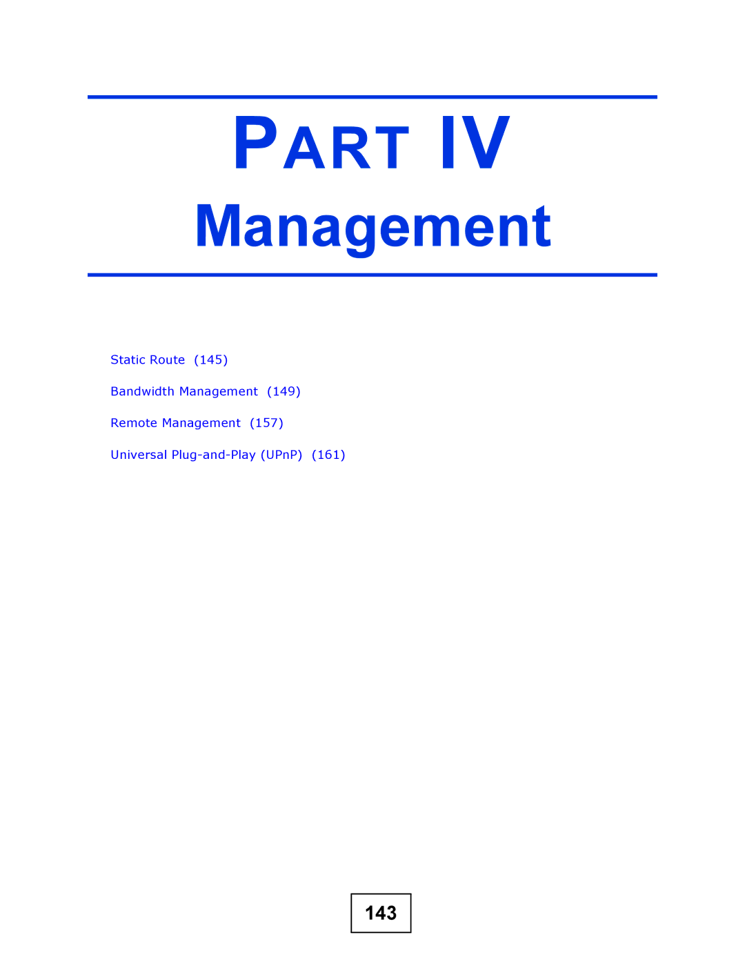 ZyXEL Communications NBG-417N manual Management, 143 