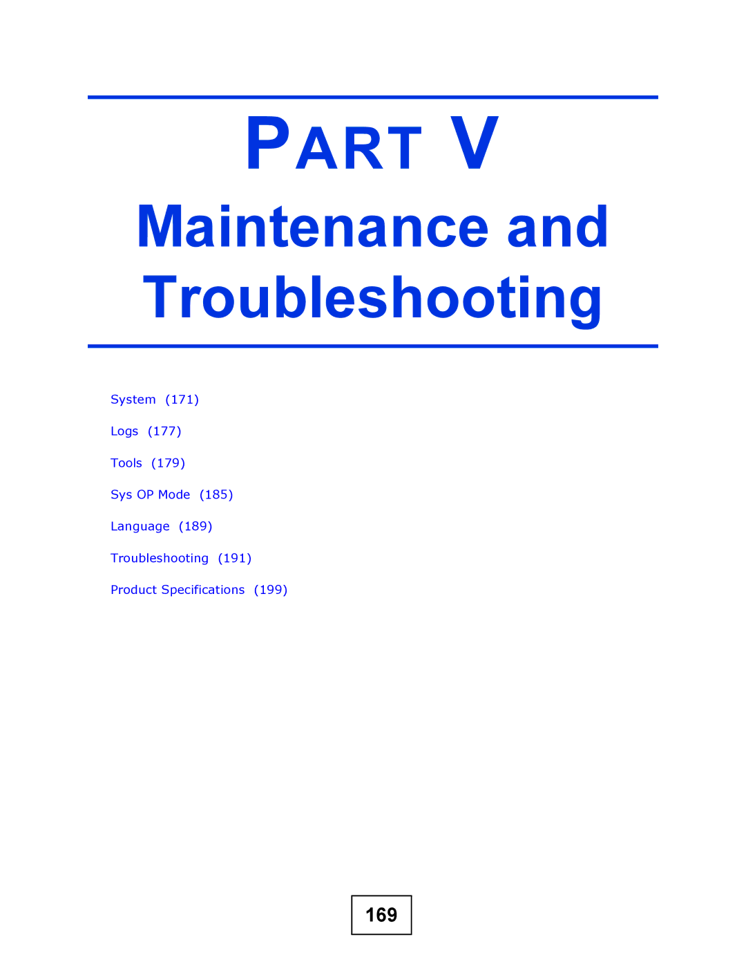 ZyXEL Communications NBG-417N manual Maintenance Troubleshooting, 169 