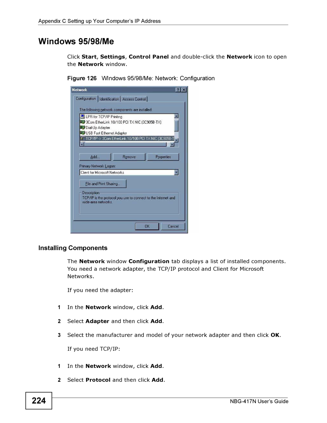 ZyXEL Communications NBG-417N manual Windows 95/98/Me, 224, Installing Components 