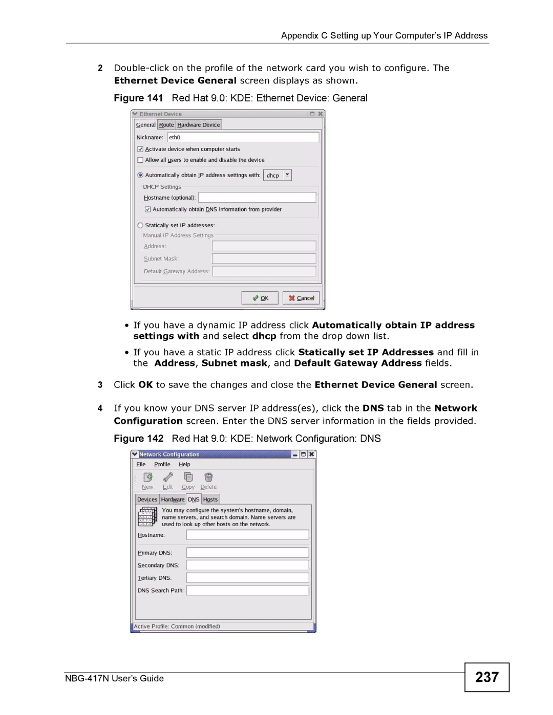 ZyXEL Communications NBG-417N manual 237, Red Hat 9.0 KDE Ethernet Device General 