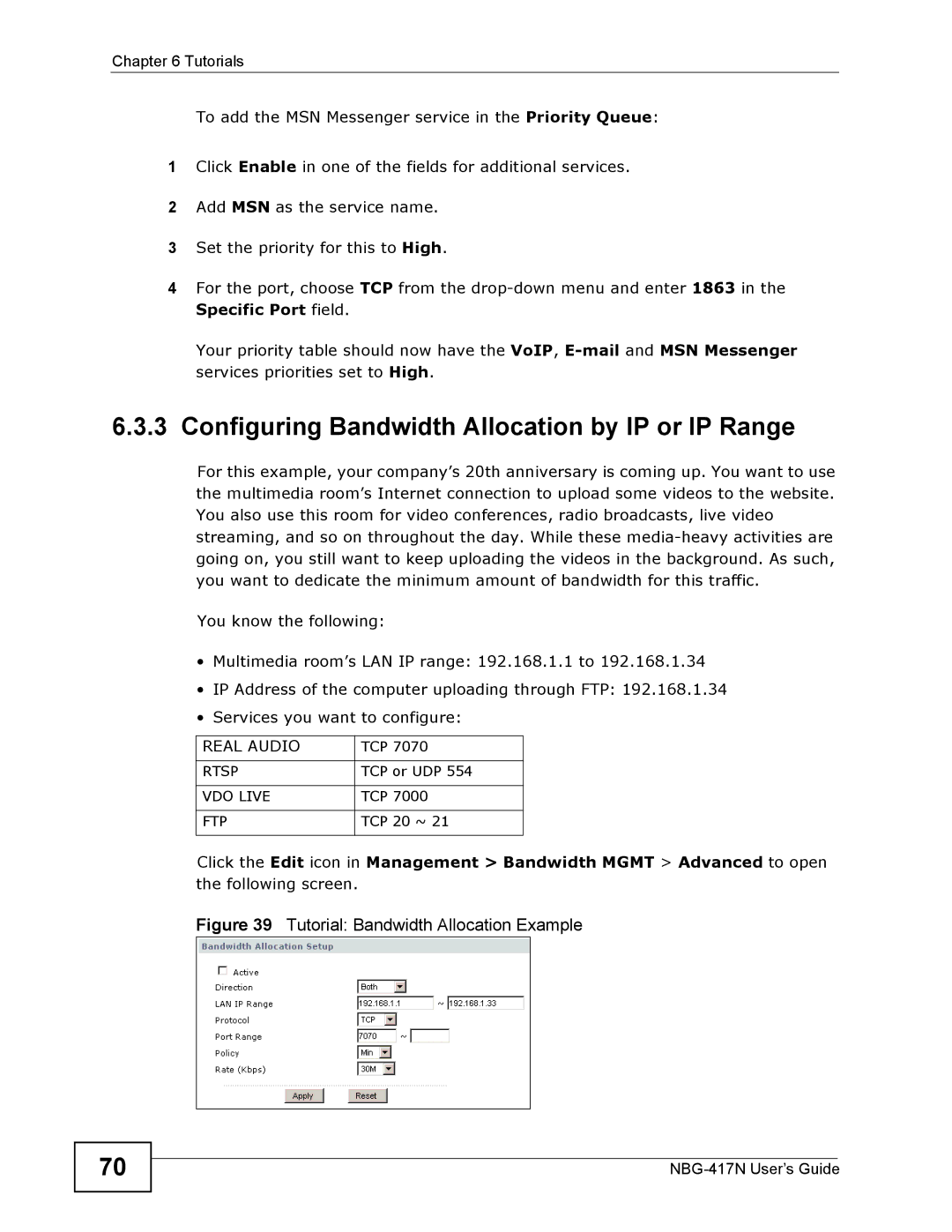 ZyXEL Communications NBG-417N manual Configuring Bandwidth Allocation by IP or IP Range, Rtsp, VDO Live, Ftp 