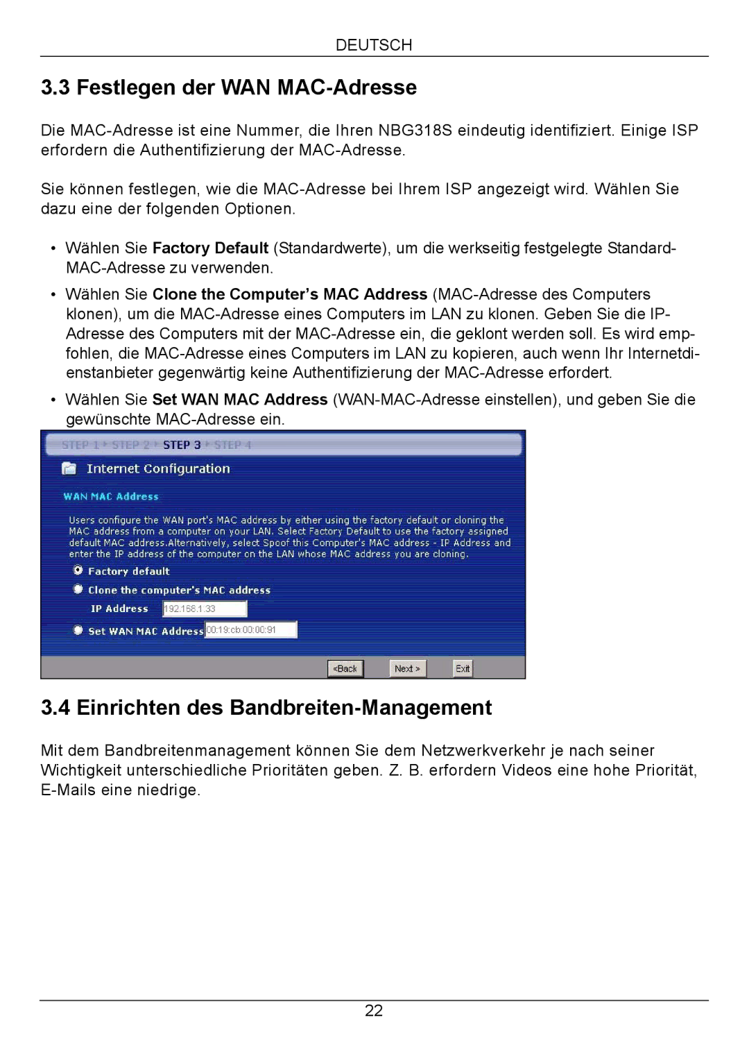 ZyXEL Communications NBG318S Series quick start Festlegen der WAN MAC-Adresse, Einrichten des Bandbreiten-Management 