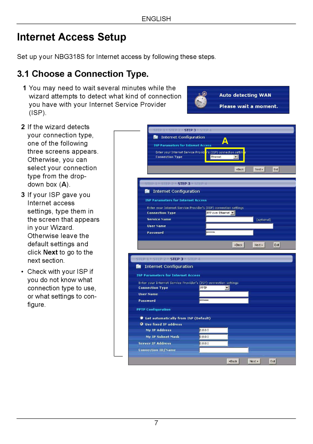 ZyXEL Communications NBG318S Series quick start Internet Access Setup, Choose a Connection Type 