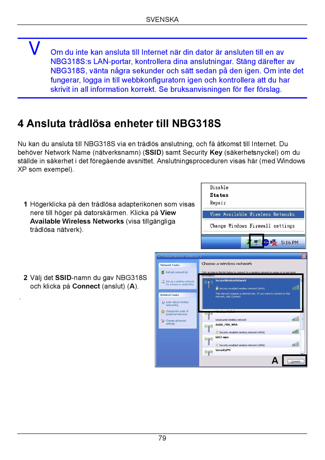 ZyXEL Communications NBG318S Series quick start Ansluta trådlösa enheter till NBG318S 