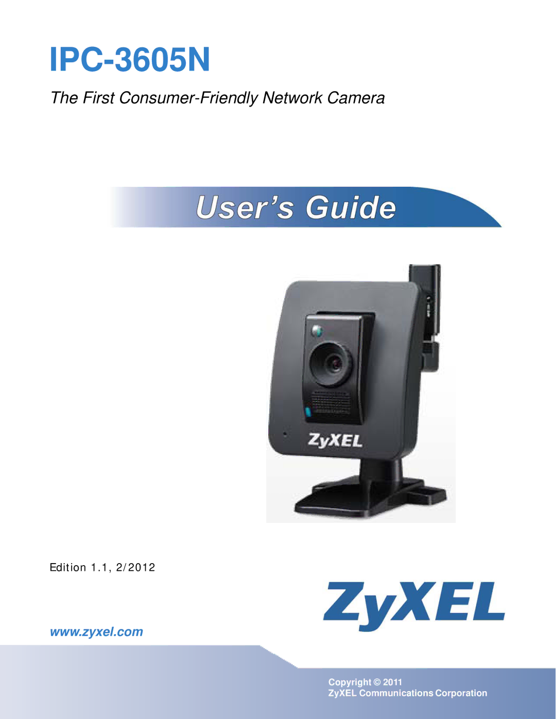 ZyXEL Communications network camera manual IPC-3605N 