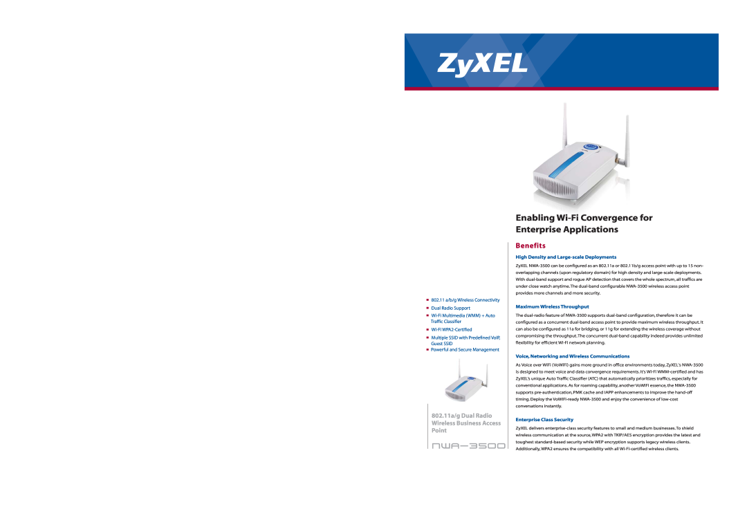 ZyXEL Communications NWA-3500 specifications Benefits, High Density and Large-scaleDeployments, Enterprise Class Security 