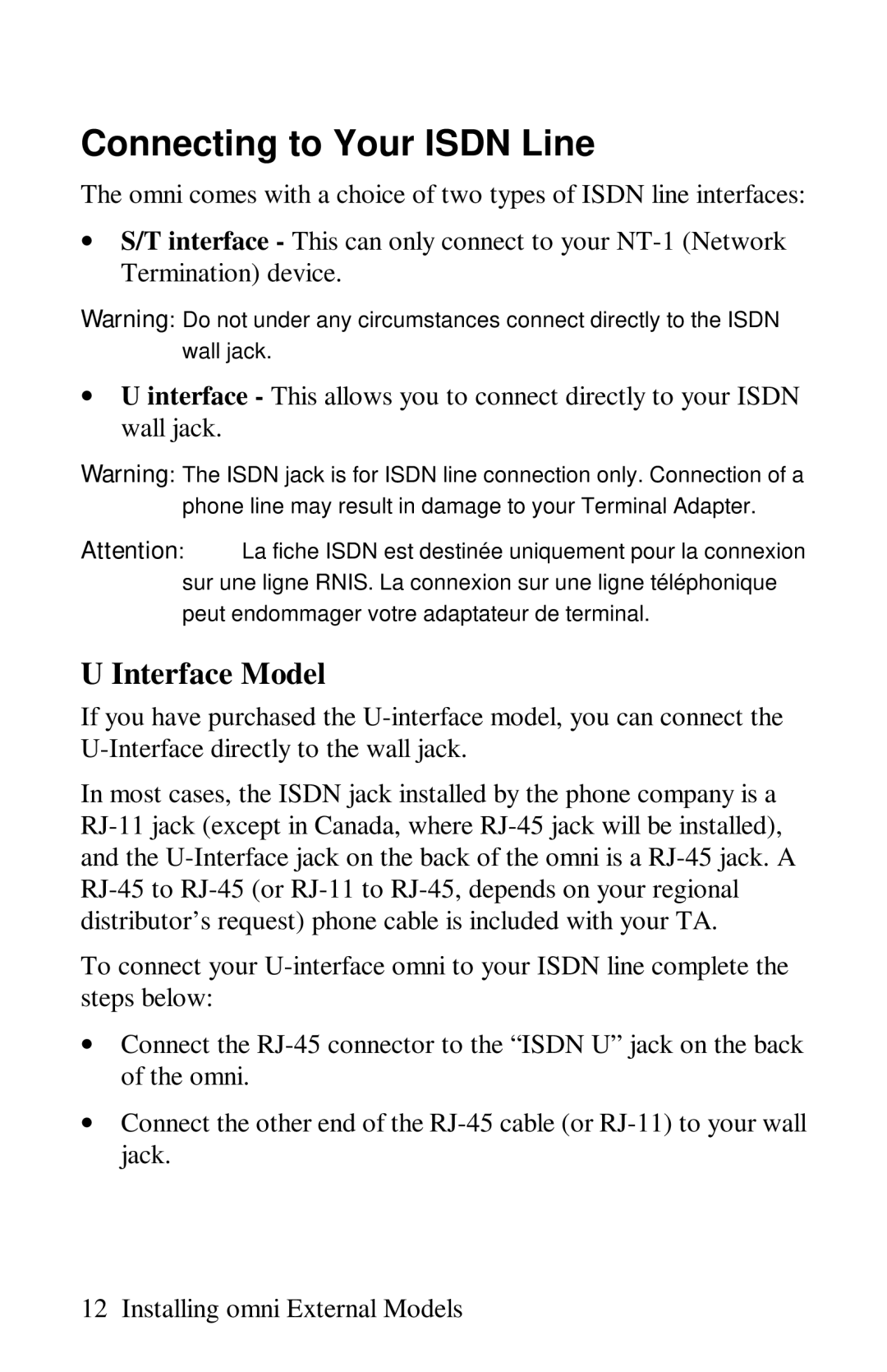 ZyXEL Communications omni series user manual Connecting to Your Isdn Line, Interface Model 