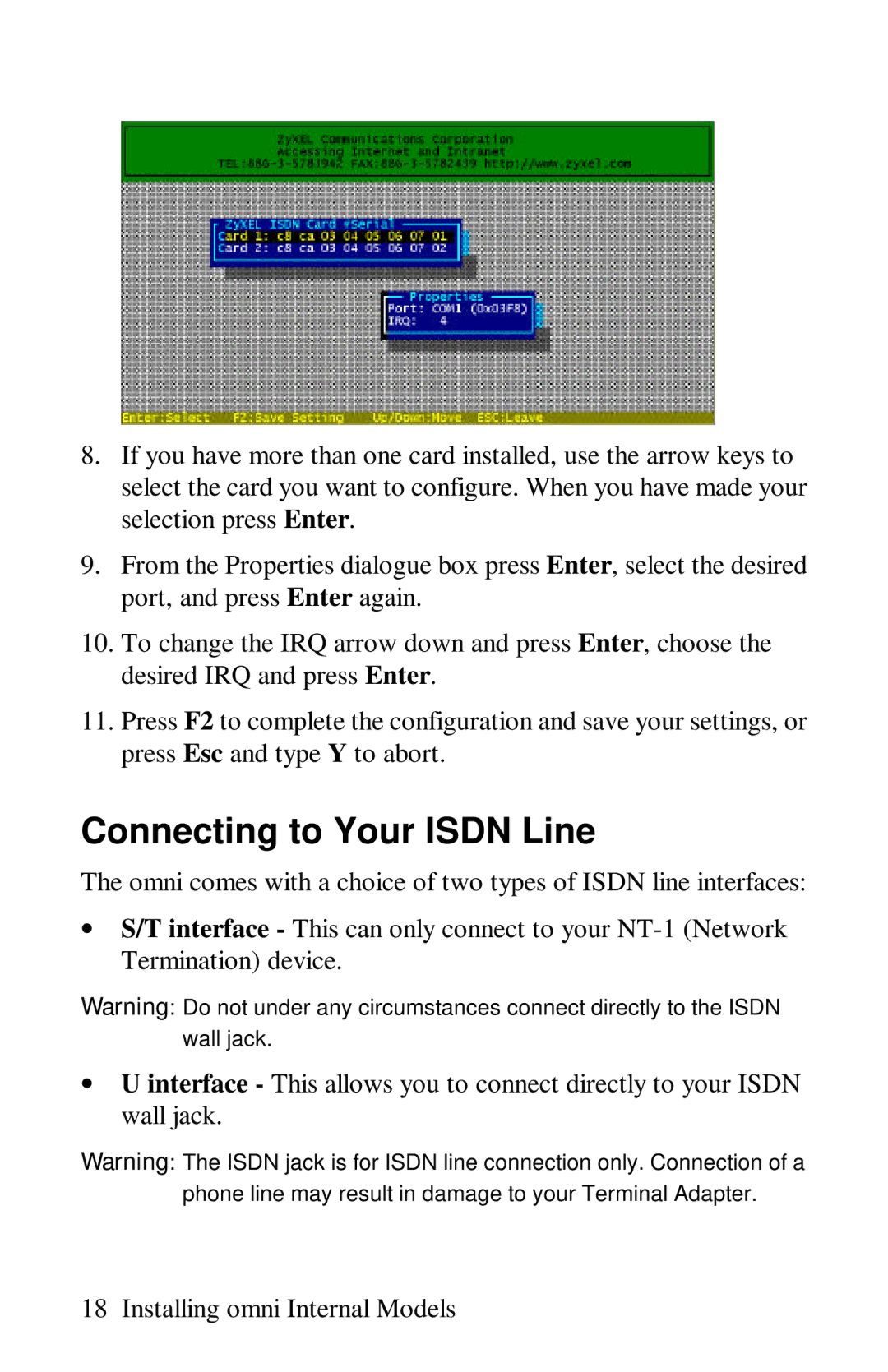 ZyXEL Communications omni series user manual Connecting to Your Isdn Line 