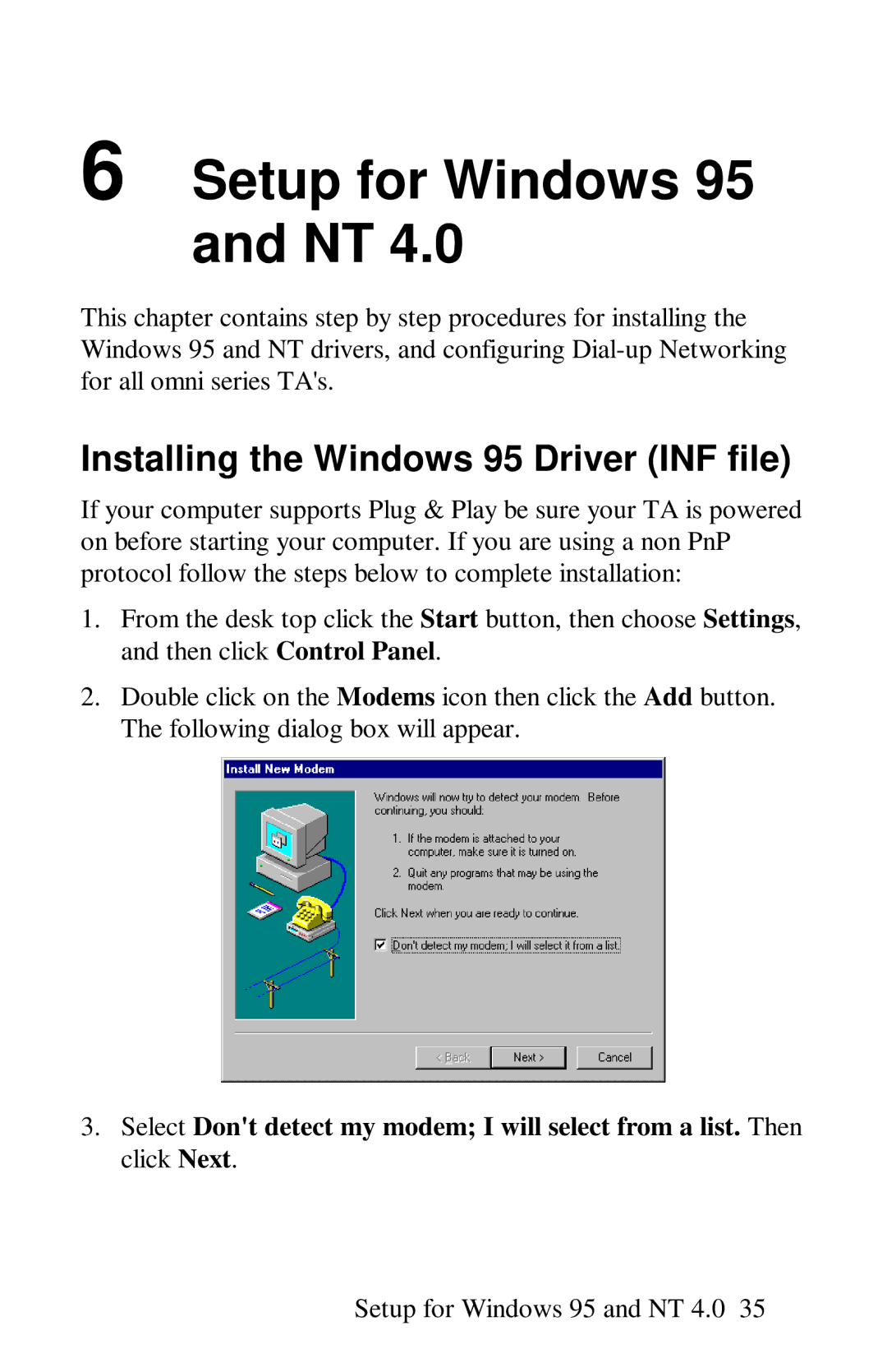 ZyXEL Communications omni series user manual Setup for Windows 95 and NT, Installing the Windows 95 Driver INF file 