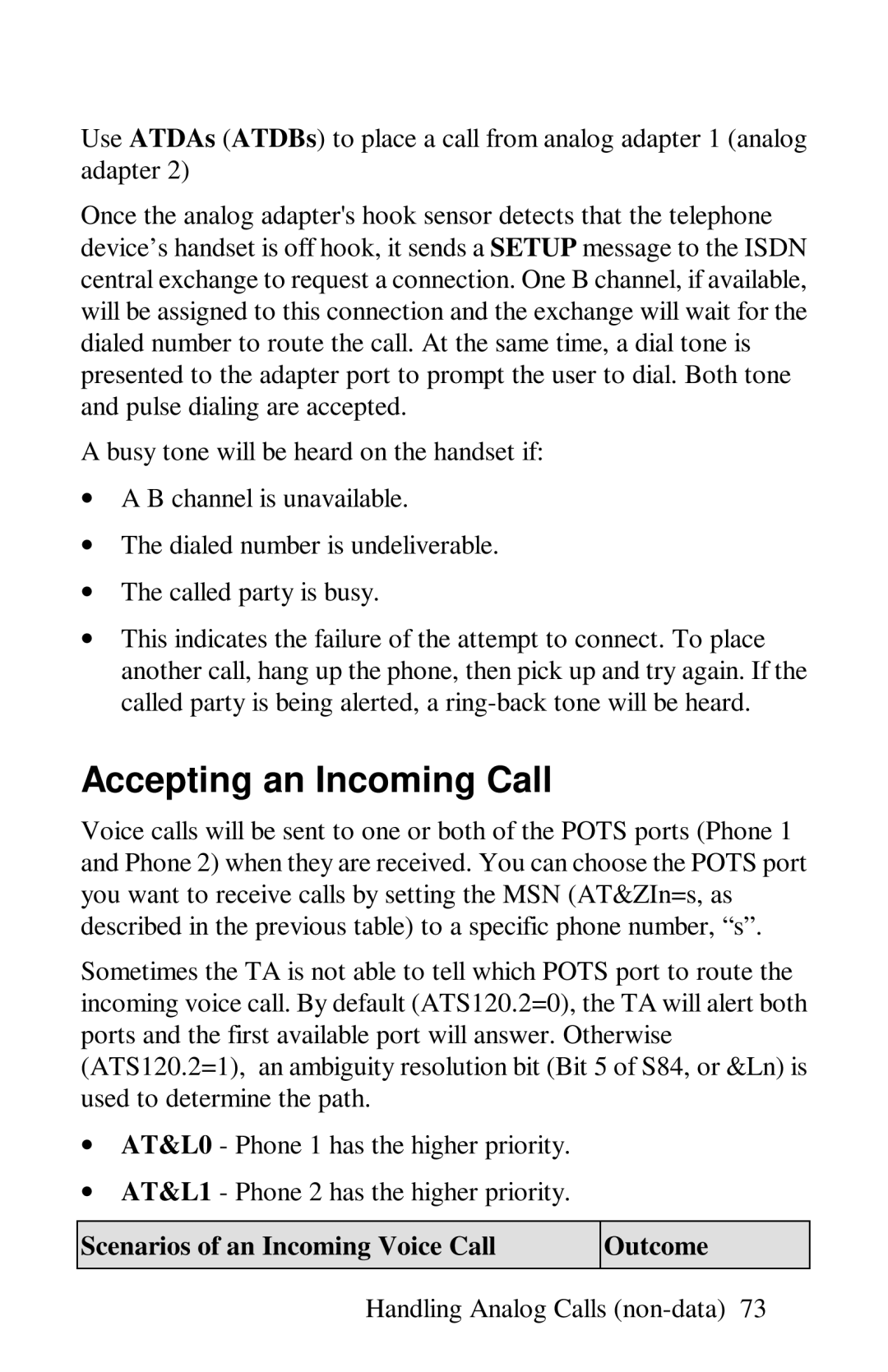 ZyXEL Communications omni series user manual Accepting an Incoming Call, Scenarios of an Incoming Voice Call Outcome 