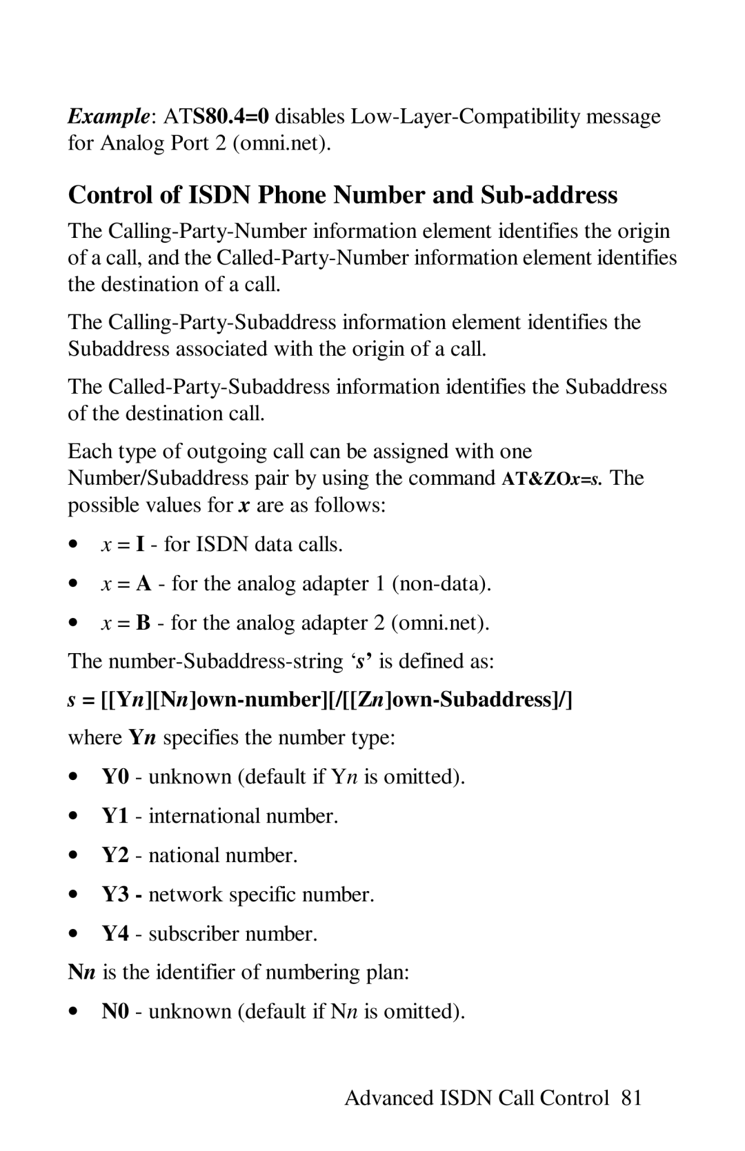 ZyXEL Communications omni series Control of Isdn Phone Number and Sub-address, = YnNnown-number/Znown-Subaddress 