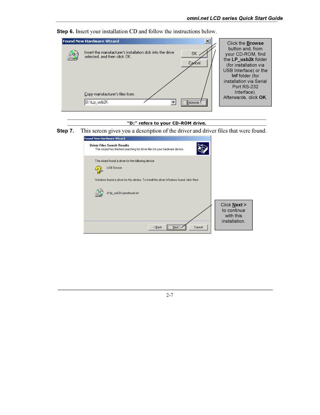 ZyXEL Communications omni.net LCD series quick start Click Next To continue With this Installation 