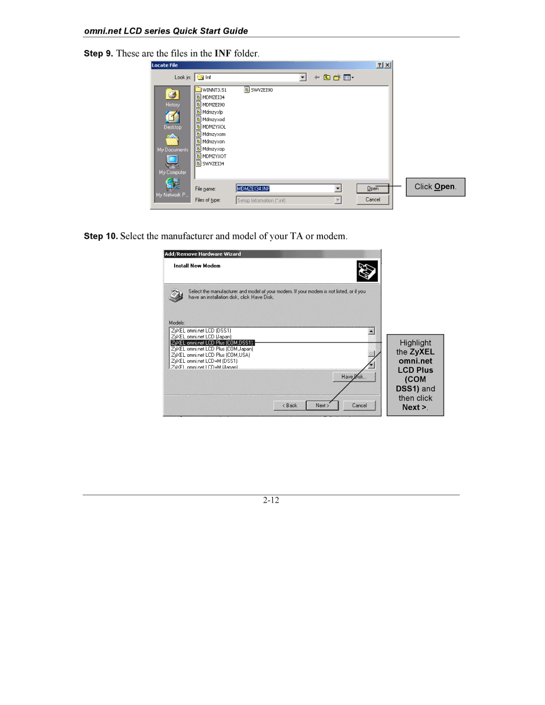 ZyXEL Communications omni.net LCD series quick start These are the files in the INF folder 