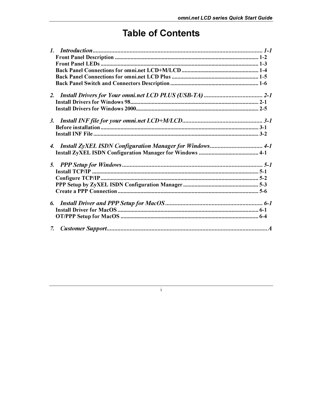 ZyXEL Communications omni.net LCD series quick start Table of Contents 