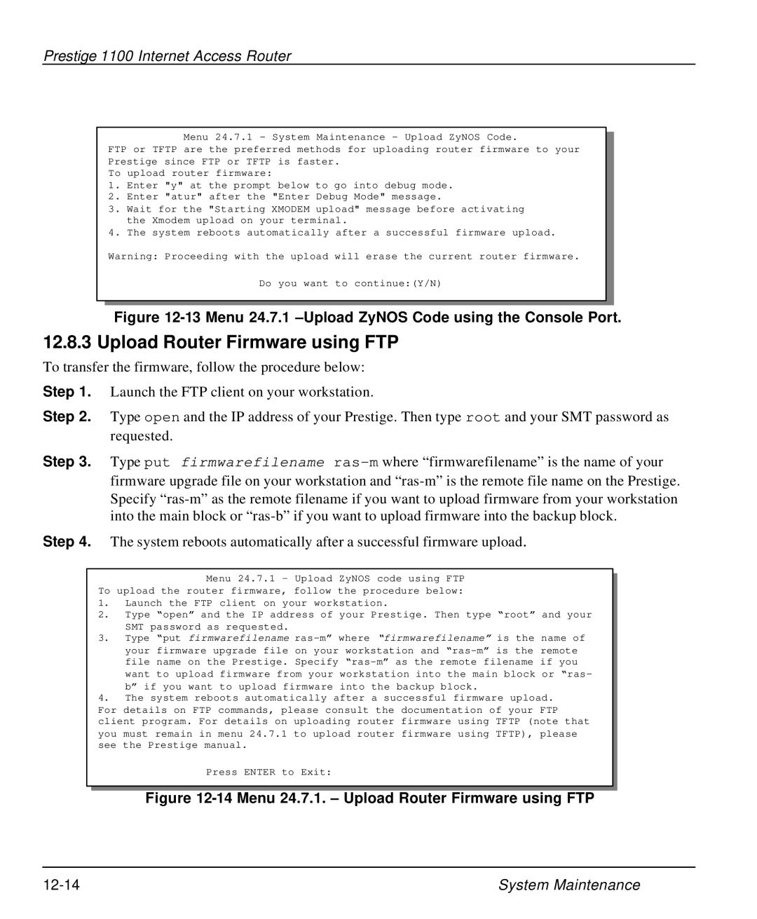 ZyXEL Communications P-1100 manual Upload Router Firmware using FTP, Menu 24.7.1 -Upload ZyNOS Code using the Console Port 