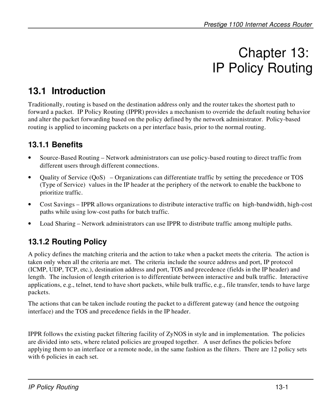 ZyXEL Communications P-1100 manual Chapter IP Policy Routing, Introduction, Benefits, Routing Policy 