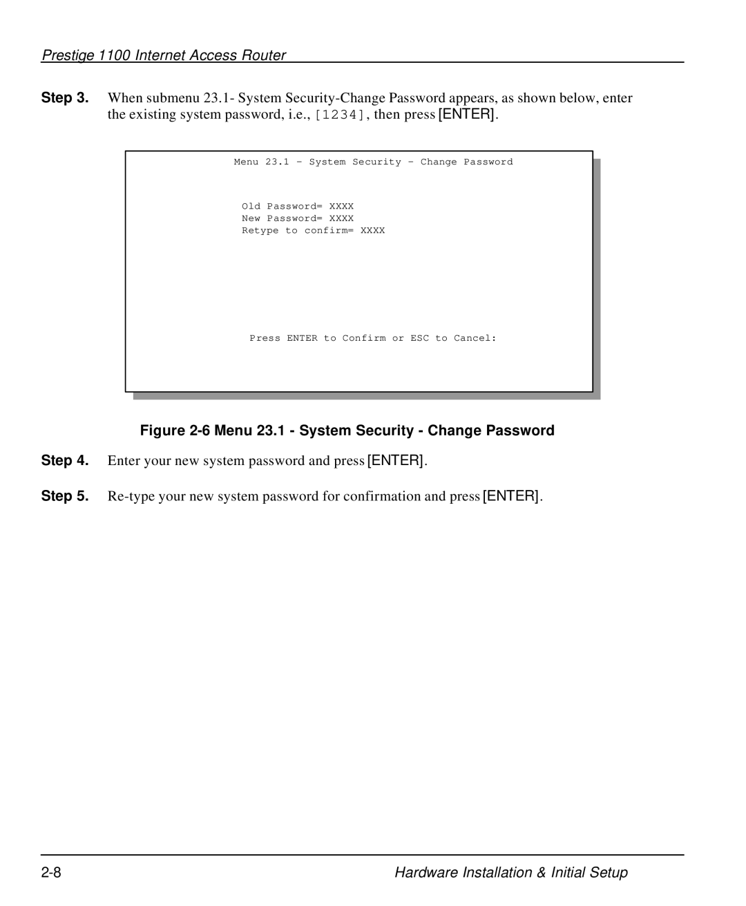 ZyXEL Communications P-1100 manual Menu 23.1 System Security Change Password 