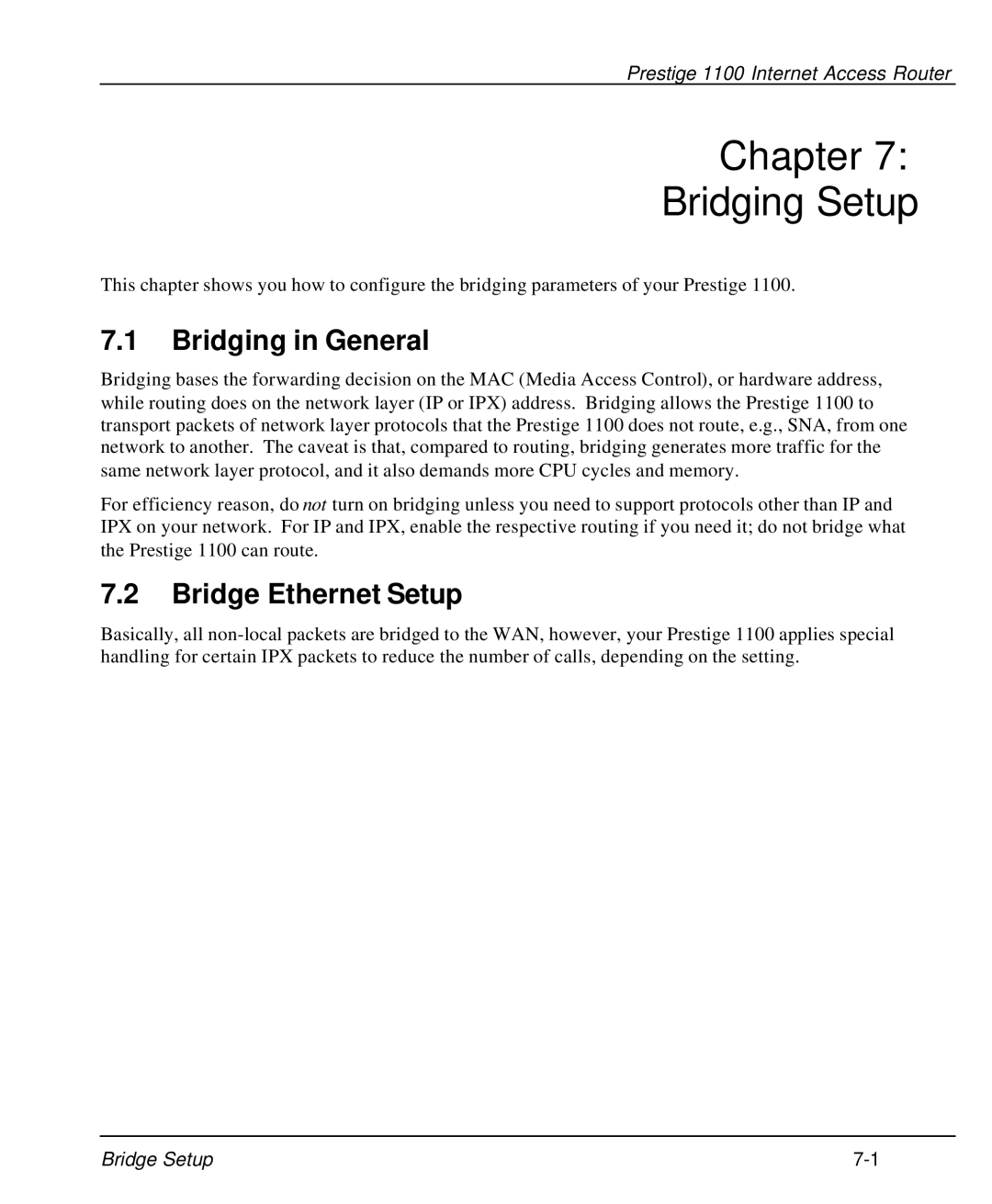 ZyXEL Communications P-1100 manual Chapter Bridging Setup, Bridging in General, Bridge Ethernet Setup 