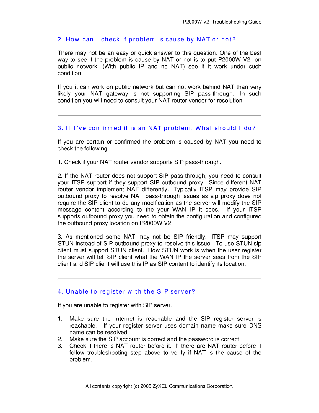ZyXEL Communications P-2000W V2 manual How can I check if problem is cause by NAT or not? 