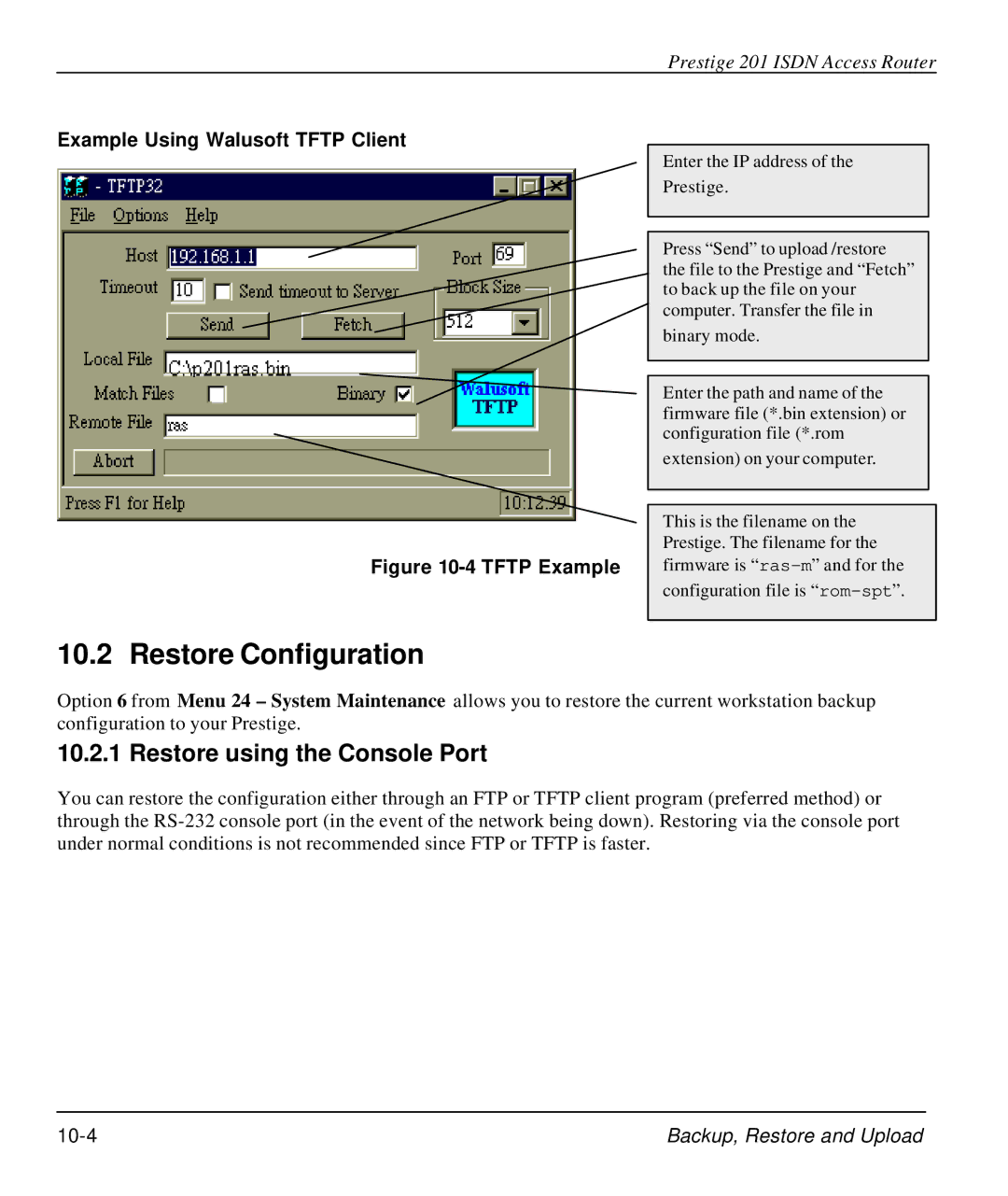 ZyXEL Communications P-202 manual Restore Configuration, Restore using the Console Port, Example Using Walusoft Tftp Client 