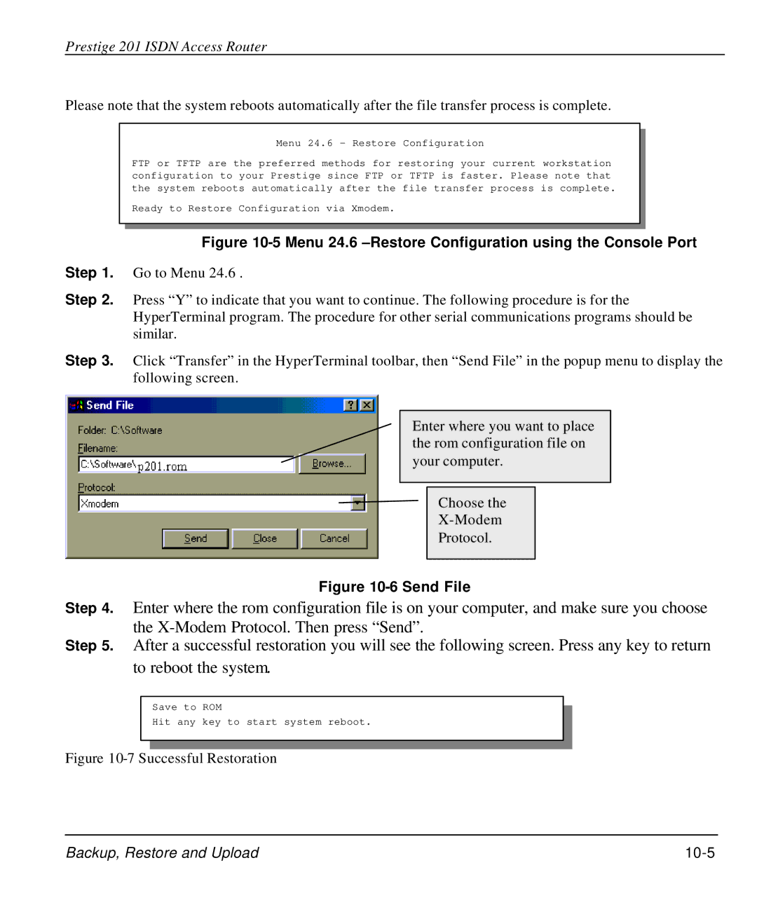 ZyXEL Communications P-202 manual Menu 24.6 -Restore Configuration using the Console Port, Send File 