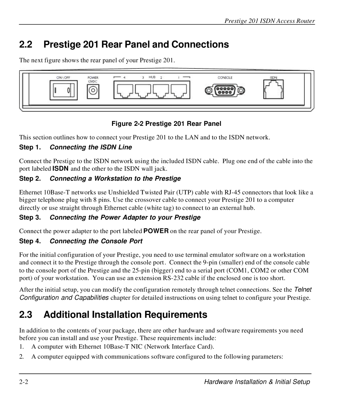 ZyXEL Communications P-202 manual Prestige 201 Rear Panel and Connections, Additional Installation Requirements 