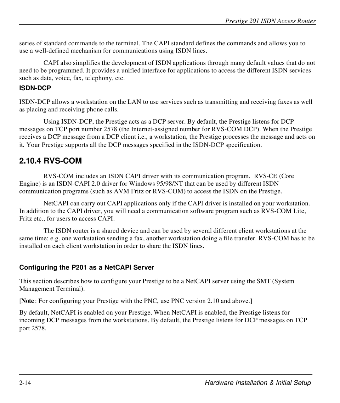 ZyXEL Communications P-202 manual Rvs-Com, Configuring the P201 as a NetCAPI Server 