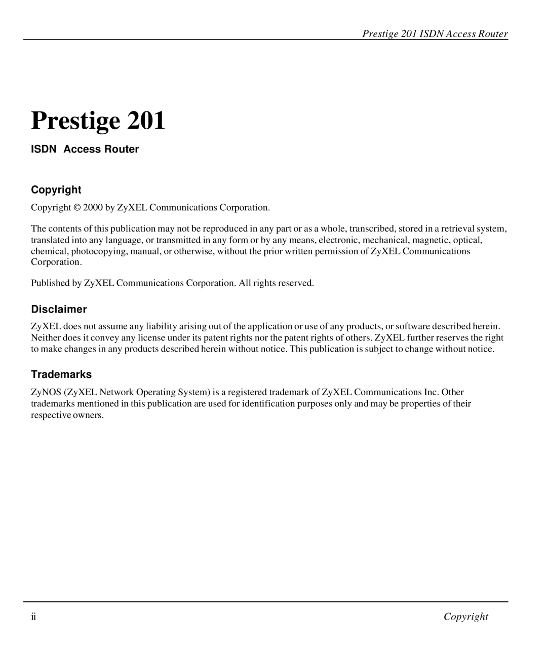 ZyXEL Communications P-202 manual Isdn Access Router Copyright, Disclaimer, Trademarks 