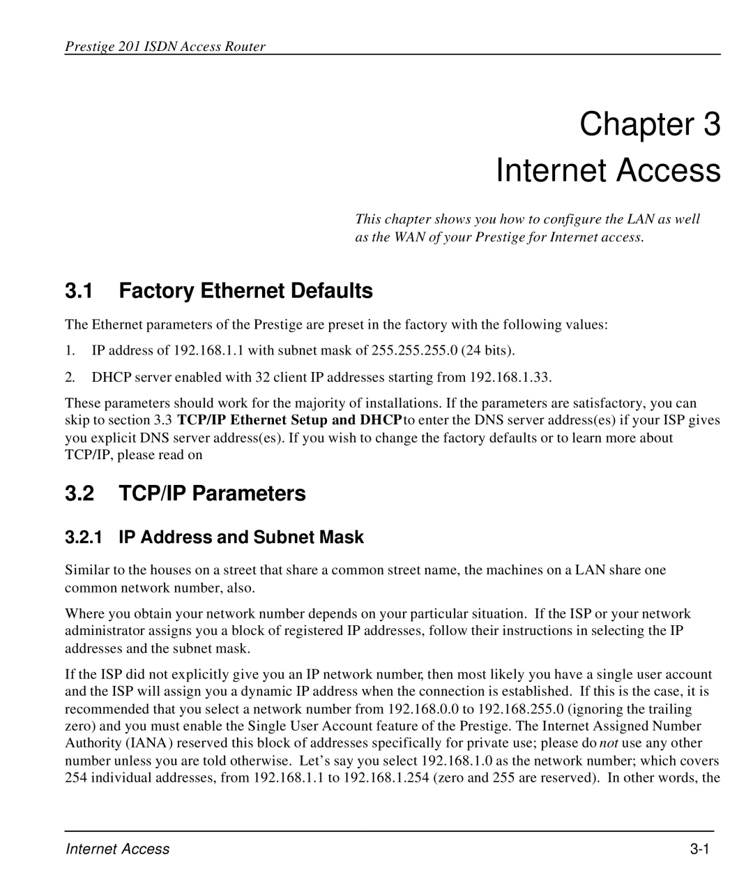 ZyXEL Communications P-202 manual Chapter Internet Access, Factory Ethernet Defaults, TCP/IP Parameters 