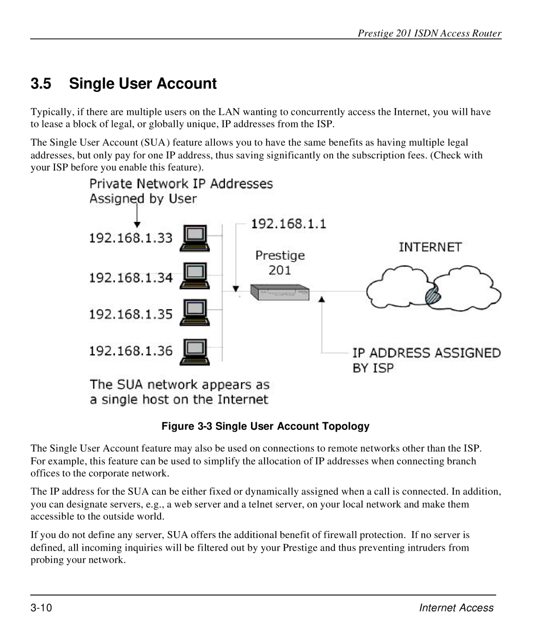 ZyXEL Communications P-202 manual Single User Account Topology 